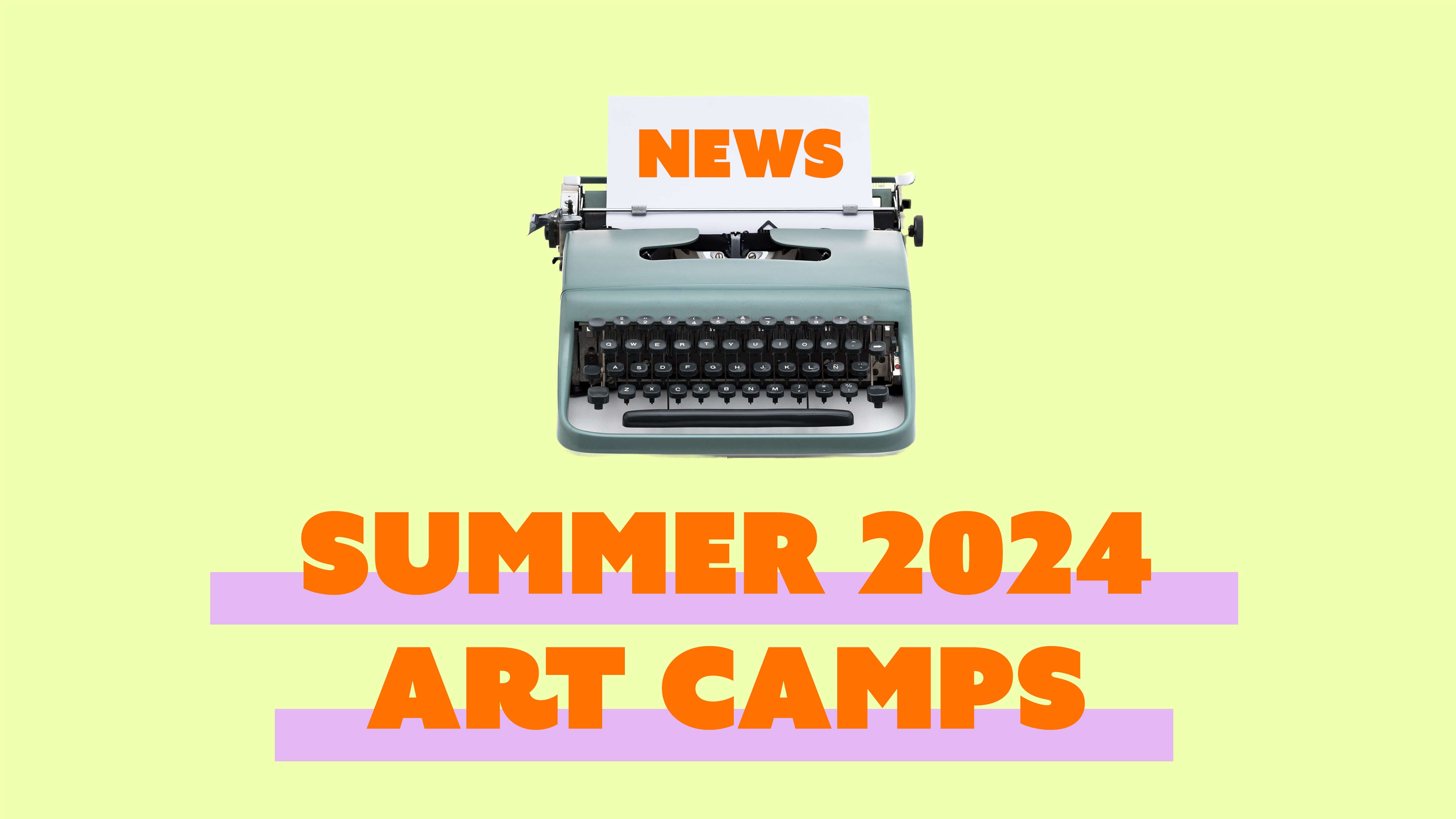 Summer 2024 Art Camps K. A. Artist Shop