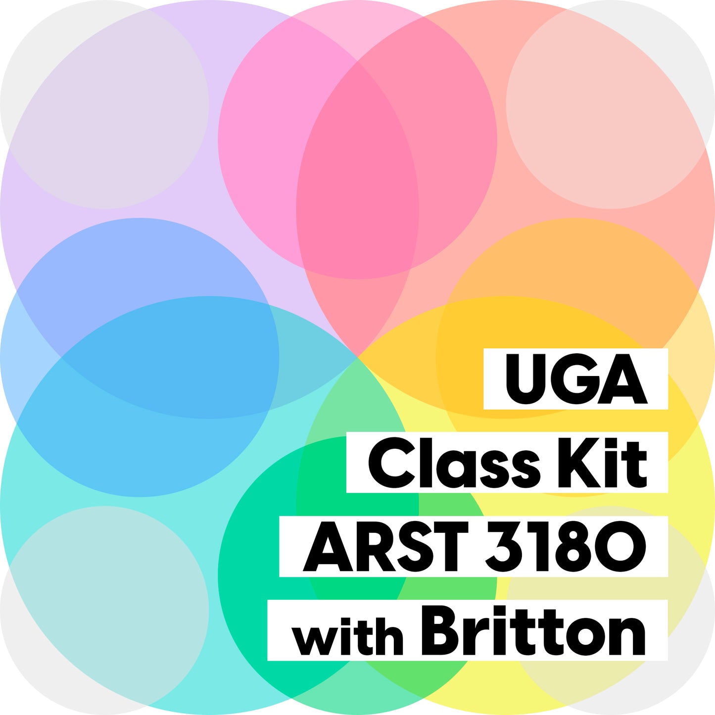 Kit #12 • Class Kit for UGA - ARST 3180 with Britton • Spring 2026