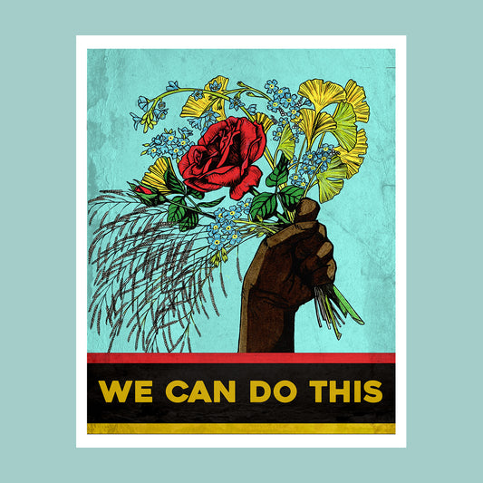Athens Banner Project: Archival Print of "We Can Do This" by Joey Dunlap - by Joey Dunlap - K. A. Artist Shop