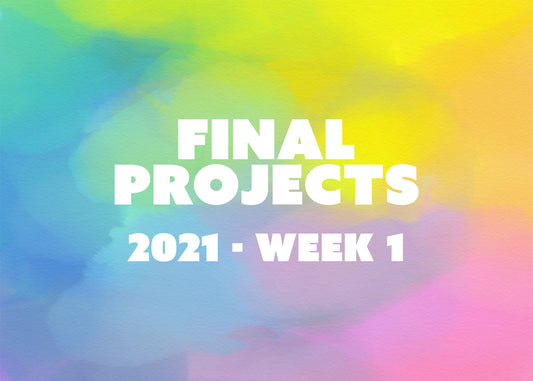 2021 Camps - Week 1 Final Projects