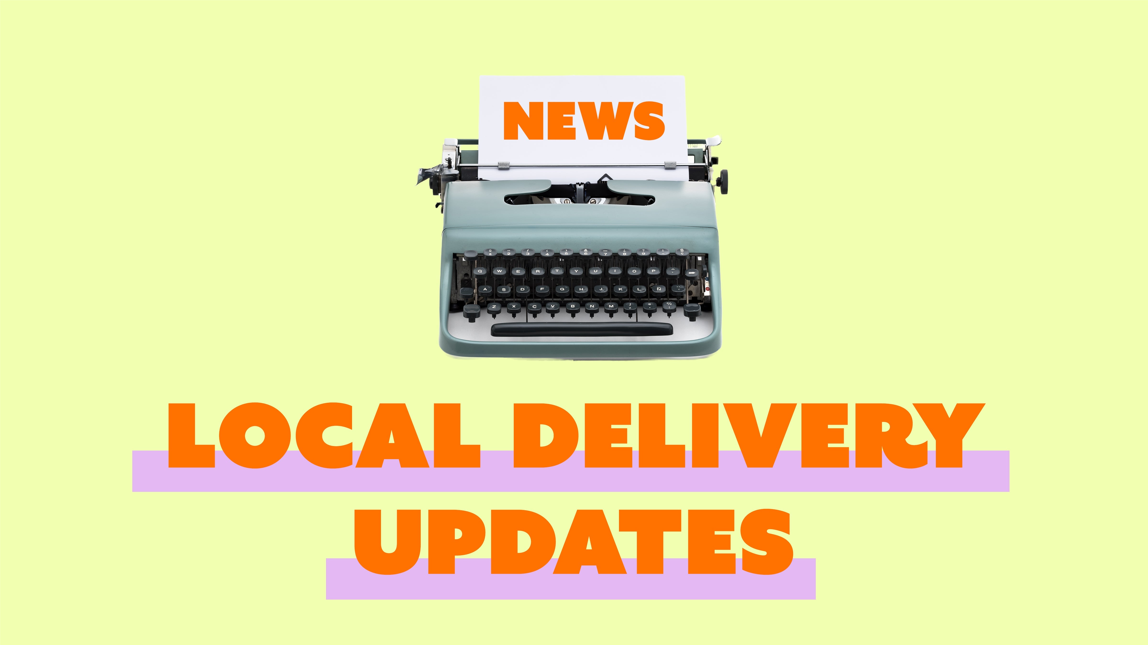 Local Delivery Updates – K. A. Artist Shop