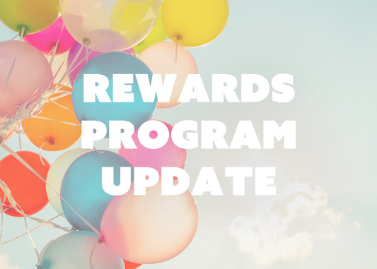 Rewards Program Update