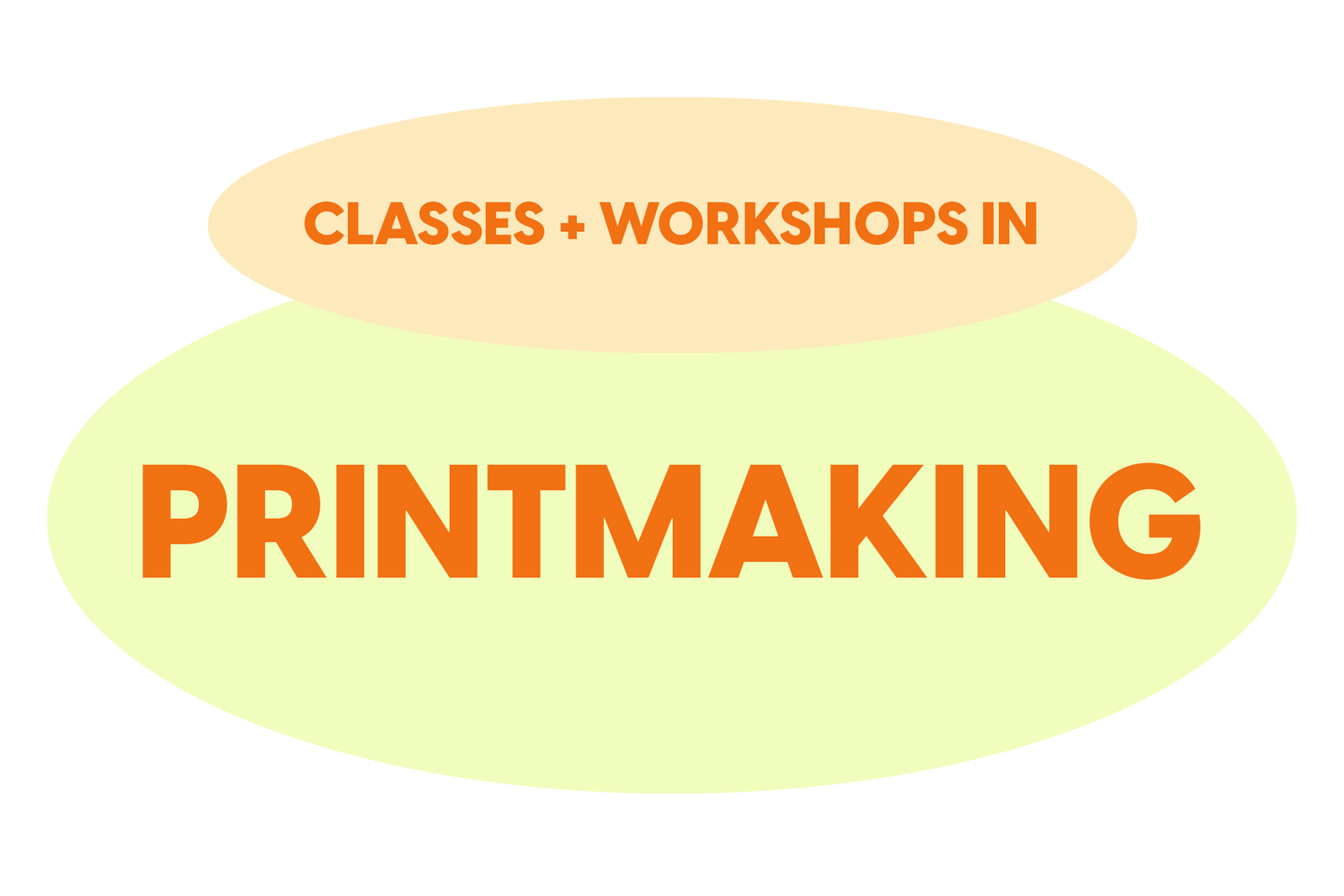 Classes and Workshops in Printmaking