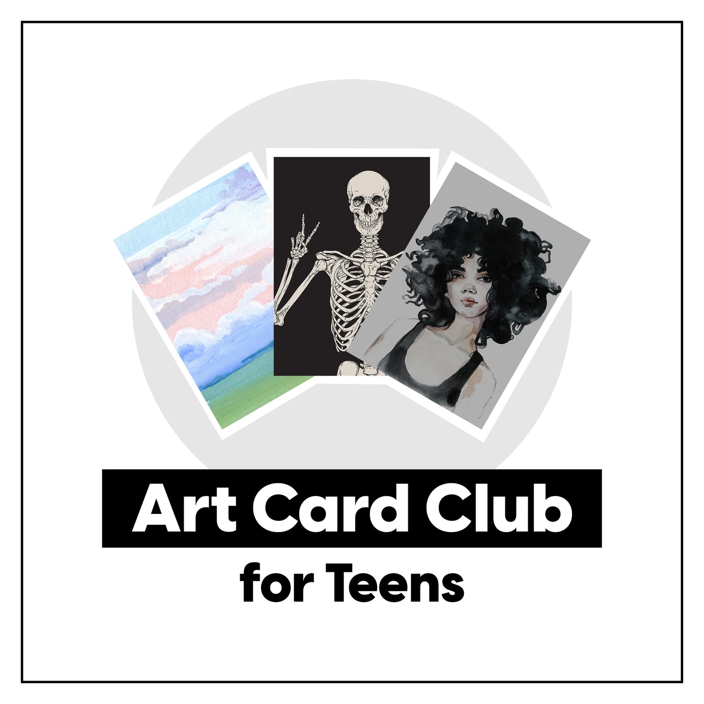 Art Card Club for Teens • Spring 2024