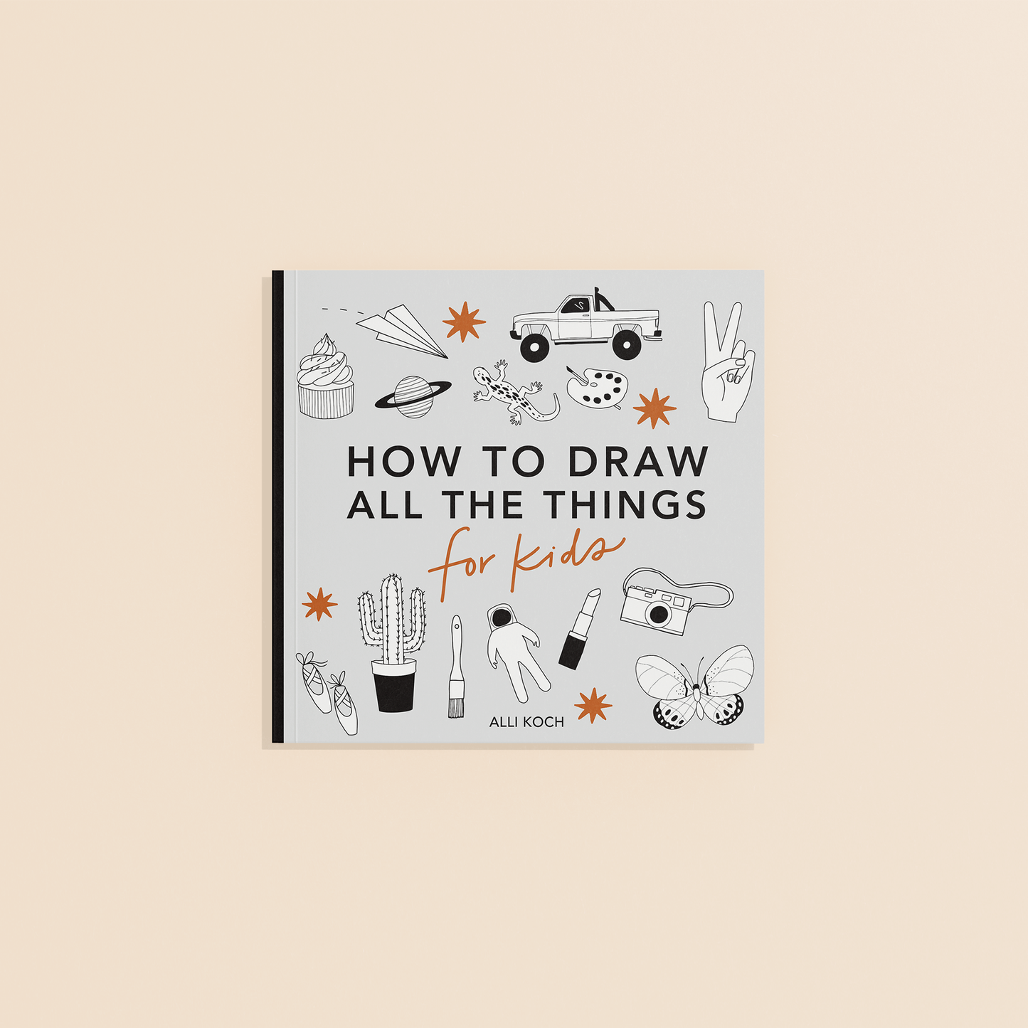 All the Things: How to Draw Books for Kids Mini