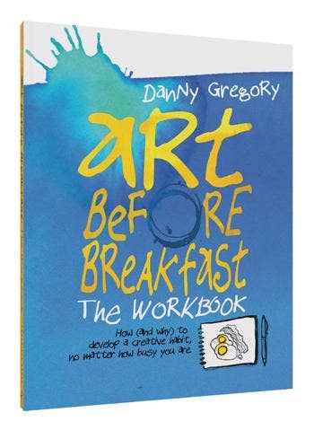 Art Before Breakfast: The Workbook