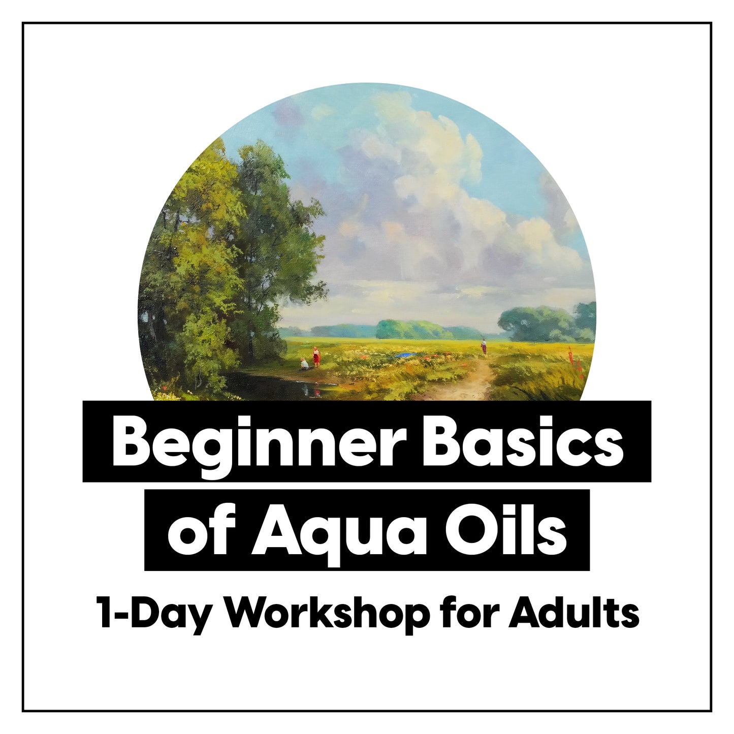 Introduction aux huiles Aqua • Cours de peinture de 3 semaines