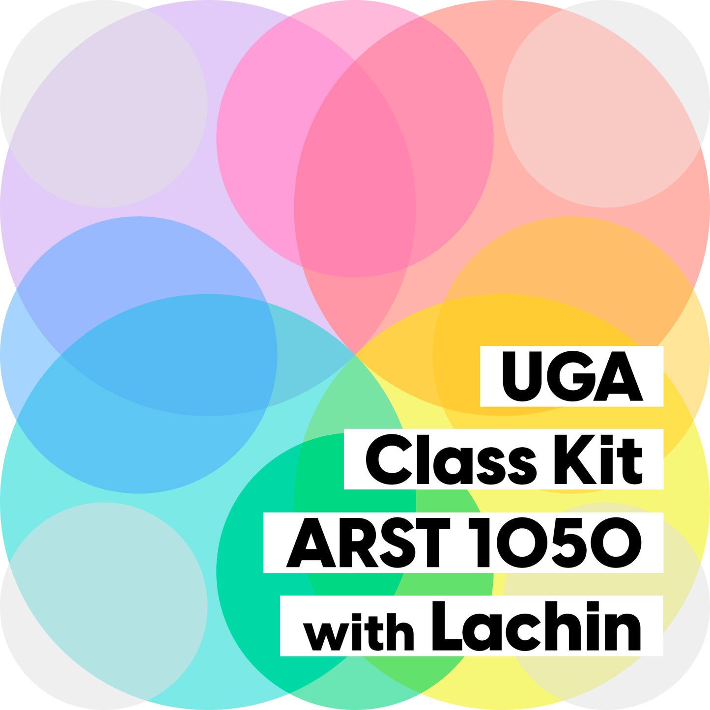 Class Kit for UGA - ARST 1050 with Lachin • Fall 2026
