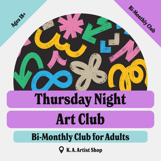 Thursday Night Art Club • Bi-Monthly Club for Adults • Fall 2026