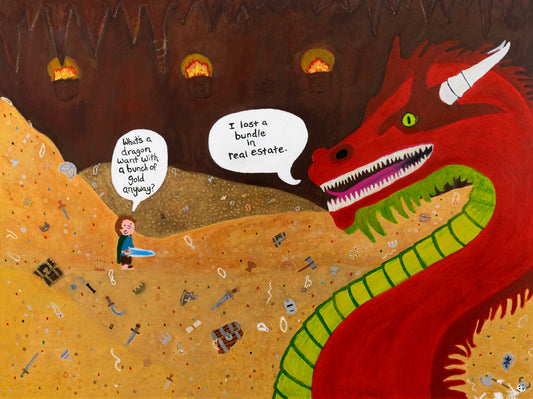 Archival Art Print of "Smaugs' Reactionary Wealth Strategy" by Jeremy Long