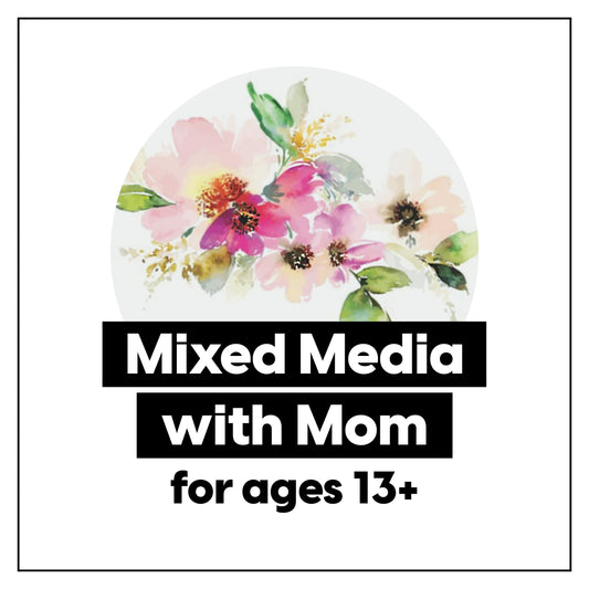 Special Event • Mixed Media with Mom Workshop