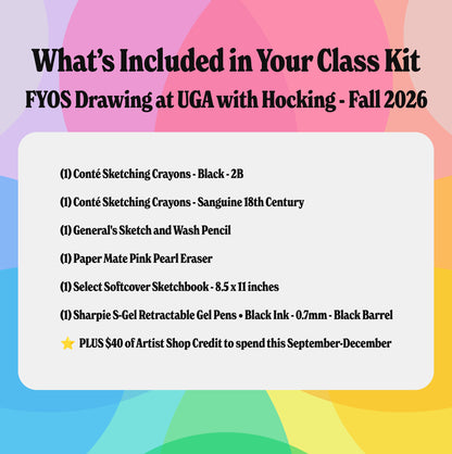 Kit #15 • Class Kit for UGA - FYOS Drawing as Thinking with Hocking • Fall 2026