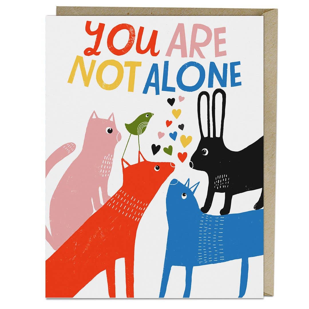“You Are Not Alone” Card by Lisa Congdon - by Lisa Congdon - K. A. Artist Shop