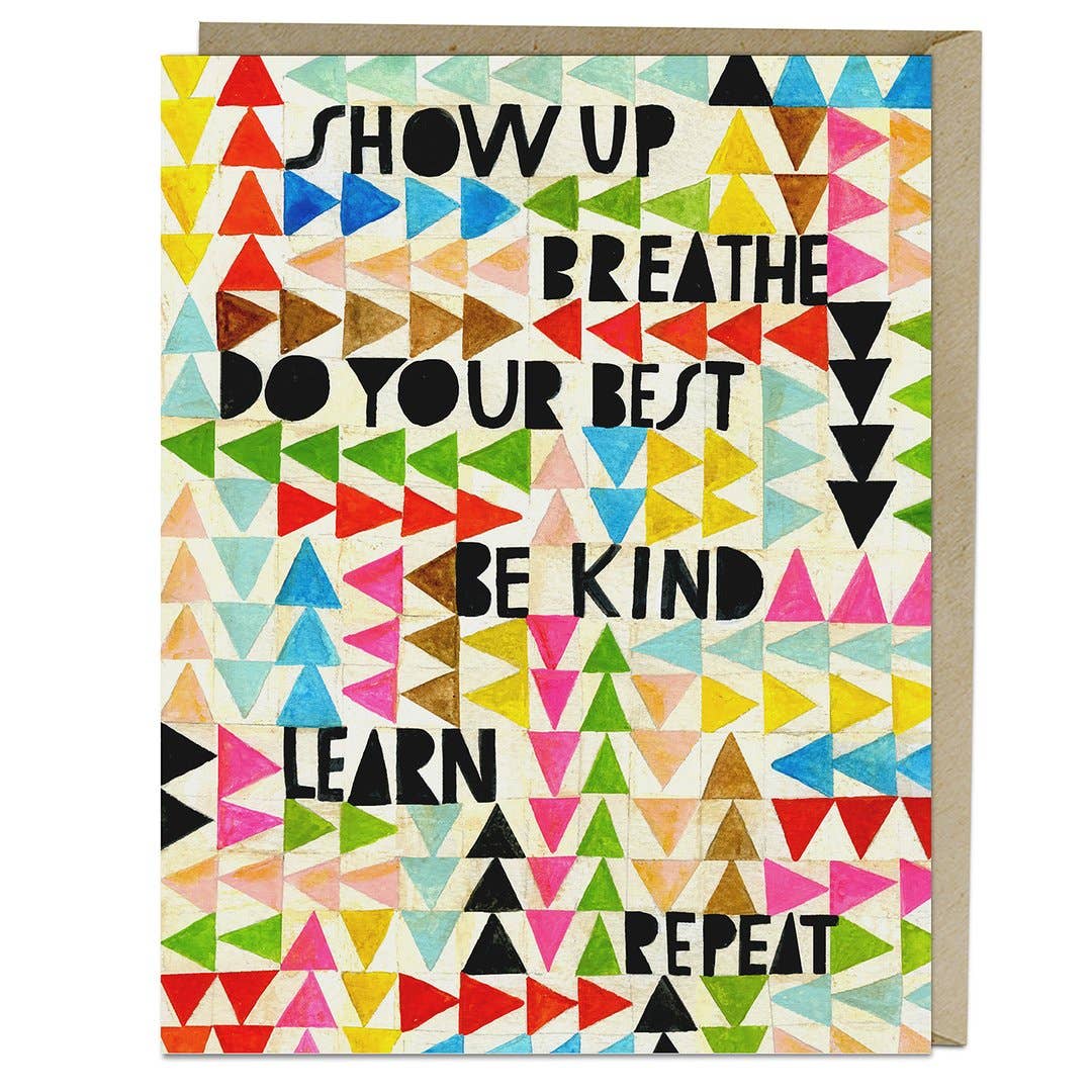 “Show Up, Breathe” Card by Lisa Congdon - by Lisa Congdon - K. A. Artist Shop