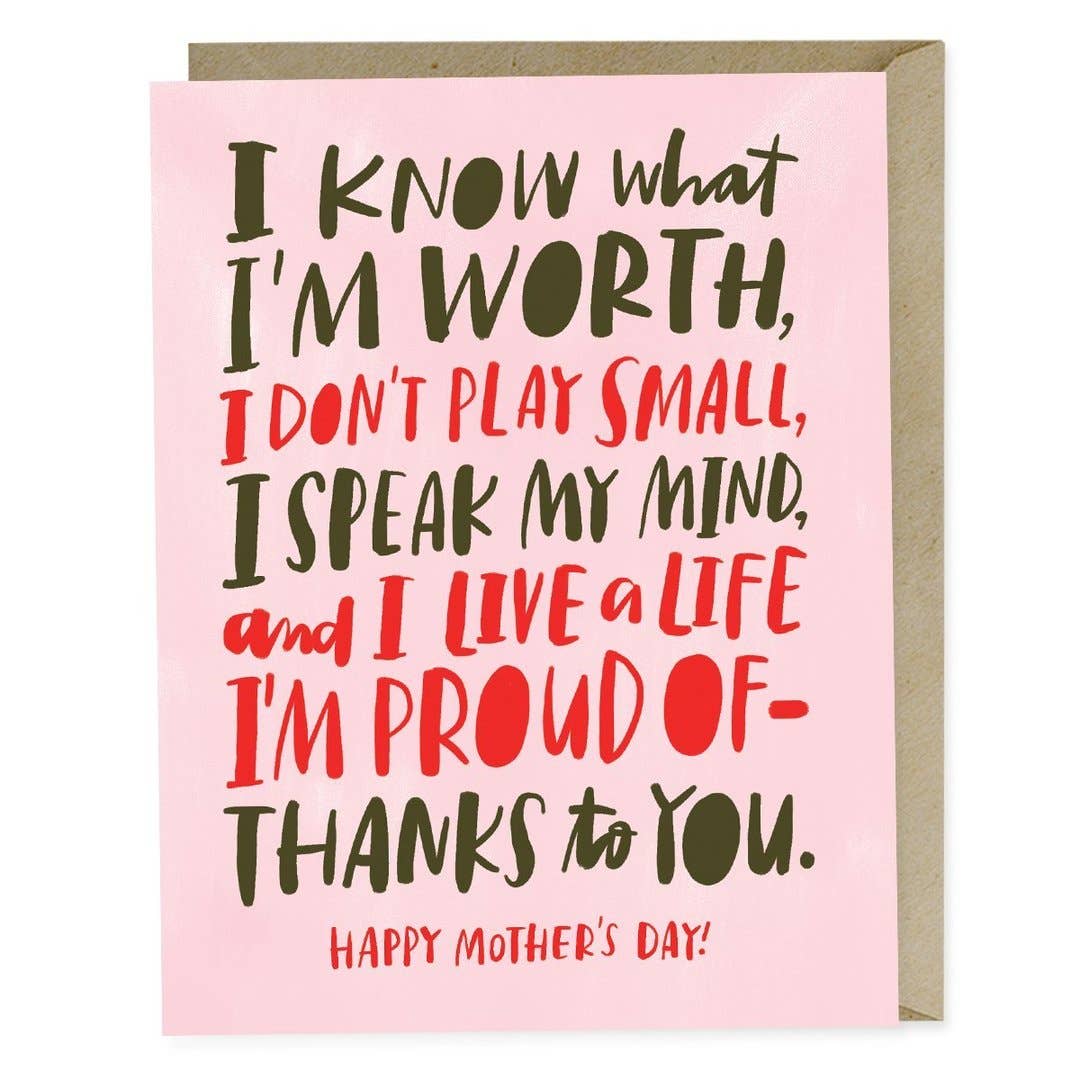 “Know My Worth” Mother’s Day Card by Emily McDowell - by Emily McDowell - K. A. Artist Shop
