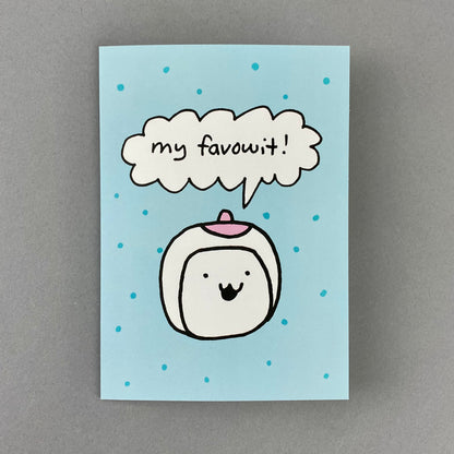 Tofu Baby Greeting Cards by Missy Kulik - "my favowit!" by Missy Kulik - K. A. Artist Shop