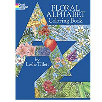 "Floral Alphabet" Coloring Book by Dover - by Unknown - K. A. Artist Shop