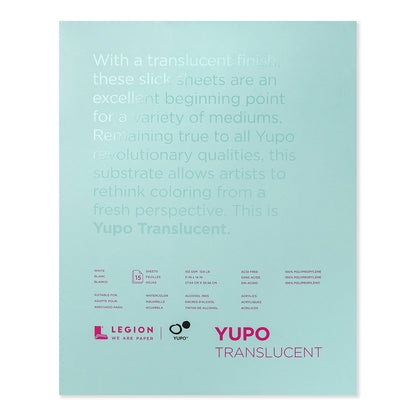 Yupo Polypropylene Pad - Translucent - 11 inches x 14 inches by Legion Paper - K. A. Artist Shop