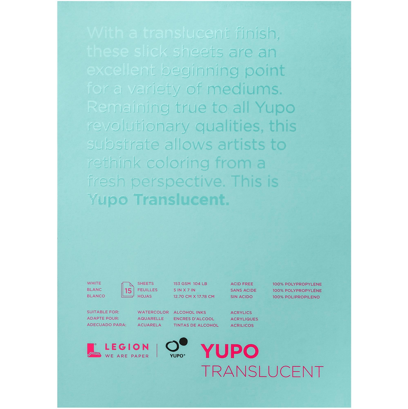 Legion Paper - Yupo & Yupo Translucent