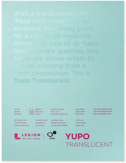 Yupo Polypropylene Pad - Translucent - 9 inches x 12 inches by Legion Paper - K. A. Artist Shop
