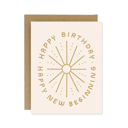 "New Beginnings" Birthday Card by Worthwhile Paper