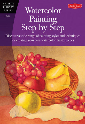 Watercolor Painting Step by Step (Artist's Library Series) - by Walter Foster - K. A. Artist Shop