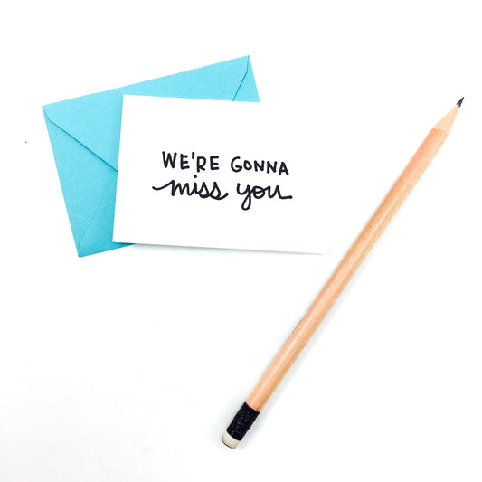 "We're Going to Miss You" Mini Hand-Drawn Greeting Card - by K. A. Artist Shop - K. A. Artist Shop